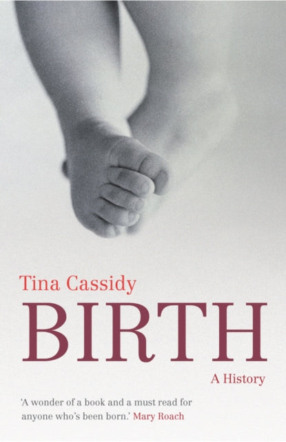 Book cover of: Birth. By: Tina Cassidy