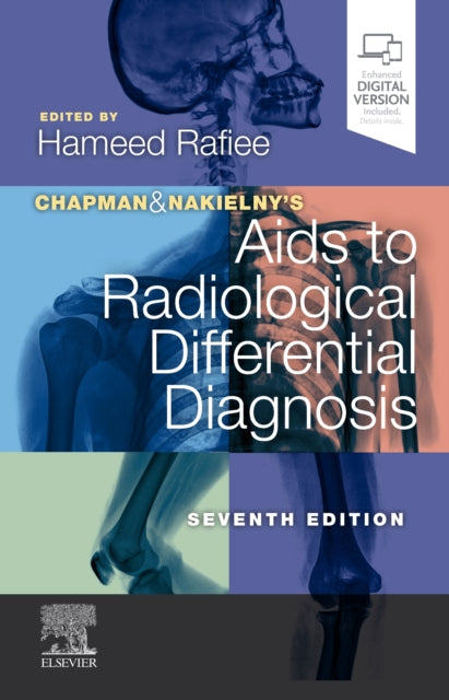Book cover of: Chapman & Nakielny's Aids to Radiological Differential Diagnosis. By: Hameed Rafiee