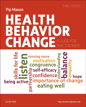 Health Behavior Change, A Guide for Practitioners