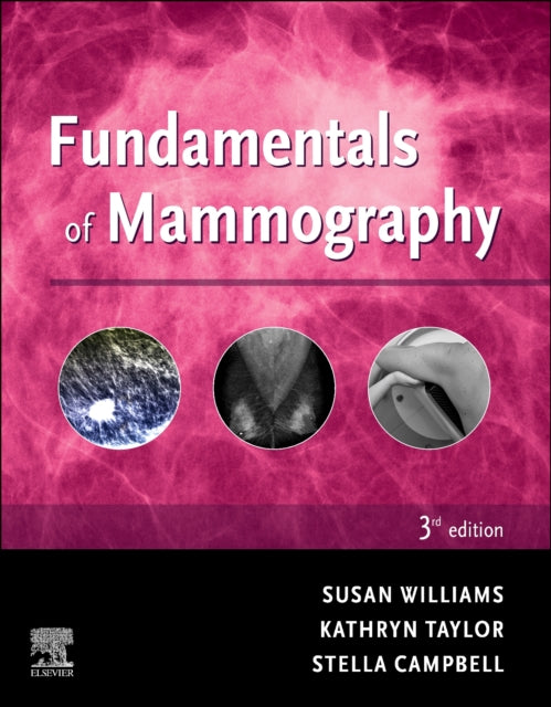 Book cover of: Fundamentals of Mammography. By: Sue Williams