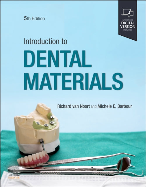 Book cover of: Introduction to Dental Materials. By: Richard Van Noort