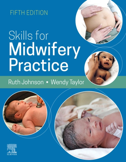 Book cover of: Skills for Midwifery Practice. By: Ruth Johnson
