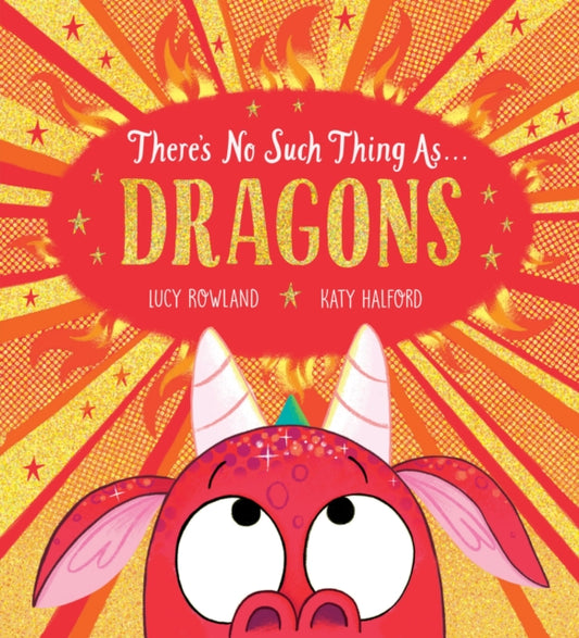 There's No Such Thing as Dragons (PB) 9780702302237 Lucy Rowland