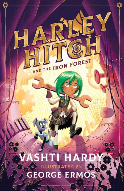Harley Hitch and the Iron Forest 9780702302558 Vashti Hardy