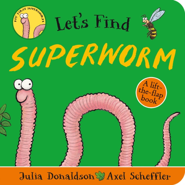 Let's Find Superworm 9780702305870 Julia Donaldson