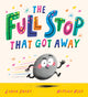 Book cover of: Full Stop That Got Away (PB). By: Laura Baker