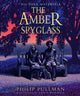 Amber Spyglass: the award-winning, internationally bestselling, now full-colour illustrated edition 9780702310430 Philip Pullman