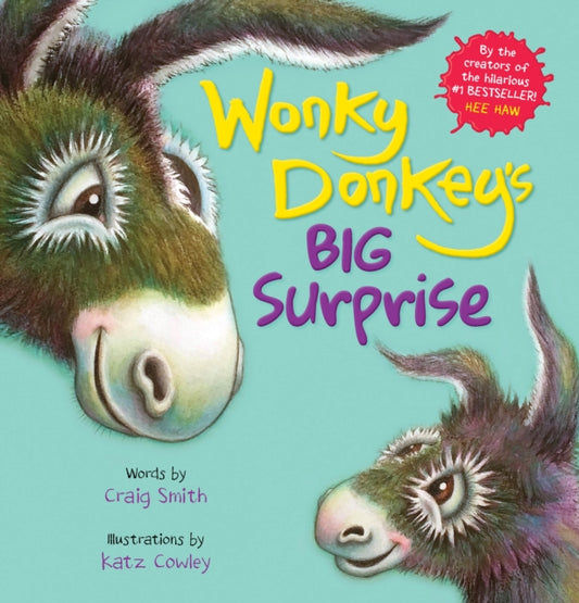 Wonky Donkey's Big Surprise (PB) 9780702312465 Craig Smith
