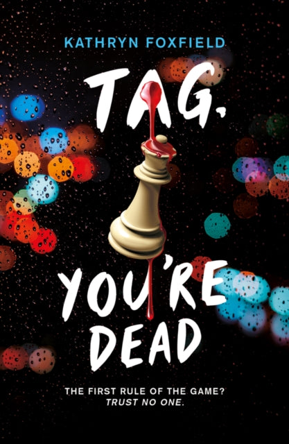 Tag, You're Dead 9780702312830 Kathryn Foxfield