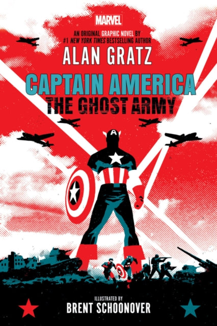 Book cover of: Captain America: The Ghost Army. By: Alan Gratz