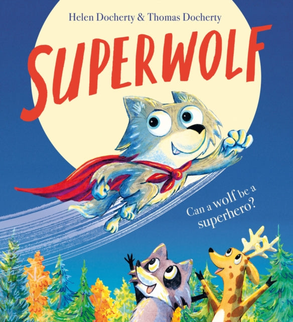 Superwolf PB 9780702324383 Helen Docherty