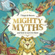 Book cover of: Mighty Myths (HB)