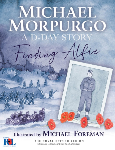 Finding Alfie: A D-Day Story 9780702325205 Michael Morpurgo