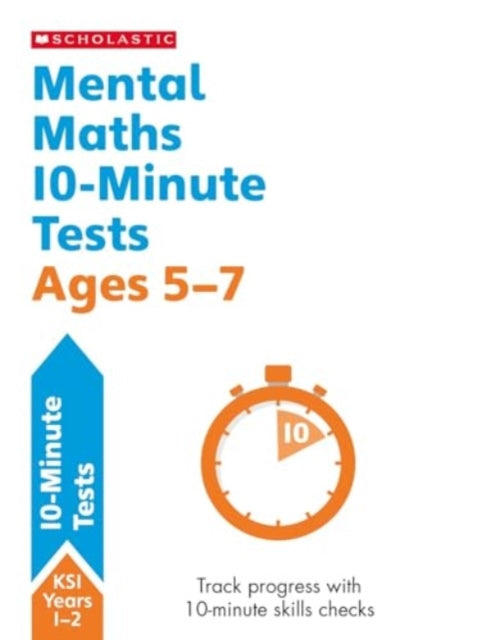 Book cover of: Mental Maths 10-Minute Tests Ages 5-7