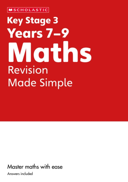 Book cover of: KS3 Maths Revision Made Simple Years 7-9. By: Paul Hollin