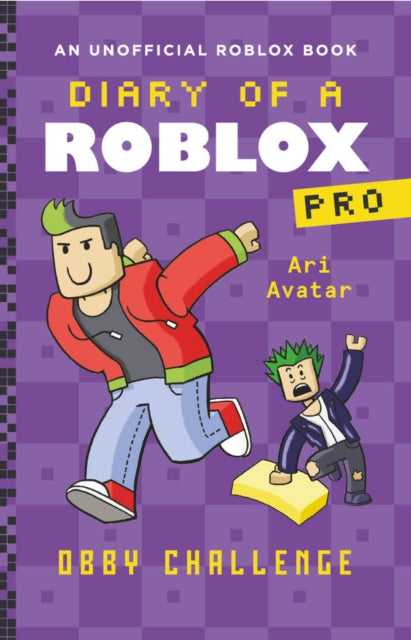 Book cover of: Diary of a Roblox Pro #3: Obby Challenge. By: Ari Avatar