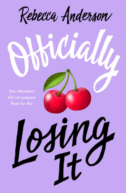 Book cover of: Officially Losing It. By: Rebecca Anderson