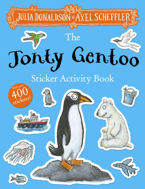 Jonty Gentoo Sticker Activity Book (PB) 9780702334641 Julia Donaldson