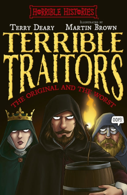 Book cover of: Terrible Traitors. By: DEARY, TERRY