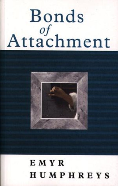 Book cover of: Bonds of Attachment
