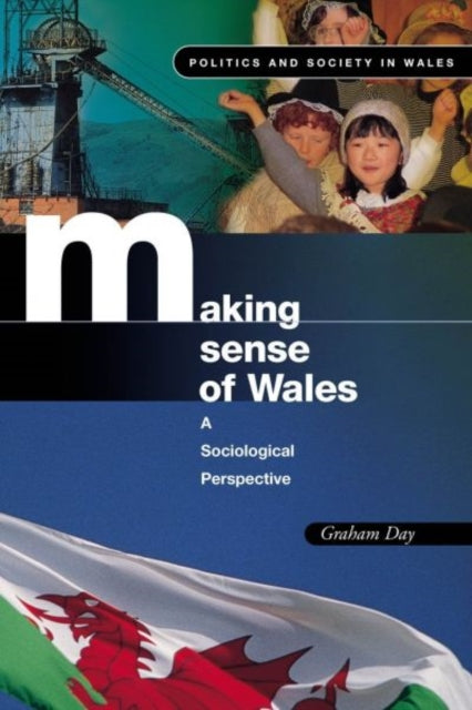 Book cover of: Making Sense of Wales. By: Graham Day