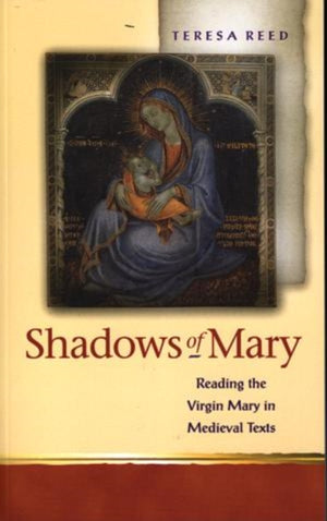 Shadows of Mary