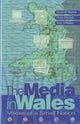 Book cover of: Media in Wales. By: David Barlow