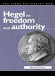 Book cover of: Hegel on Freedom and Authority. By: Renato Cristi