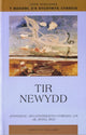Book cover of: Tir Newydd. By: Gerwyn Williams