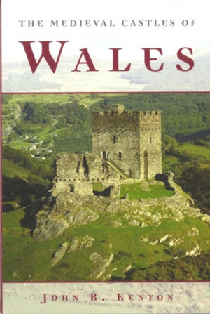 Medieval Castles of Wales