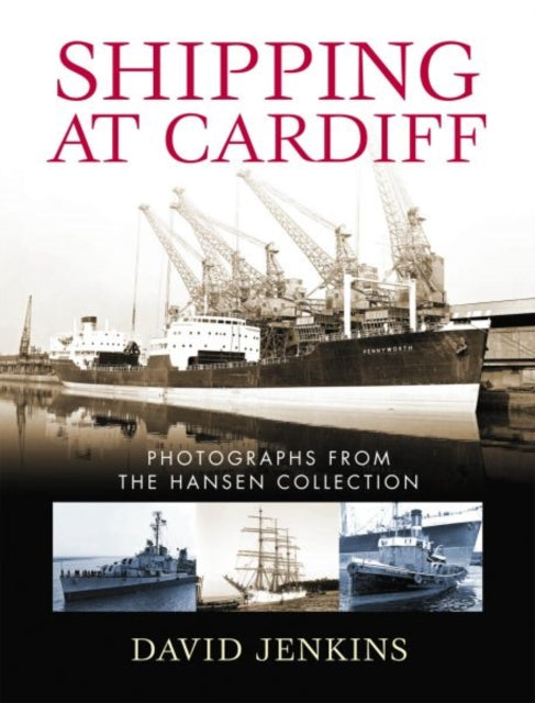Book cover of: Shipping at Cardiff. By: David Jenkins