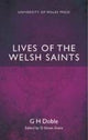 Book cover of: Lives of the Welsh Saints. By: D. Simon Evans