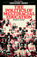 The Politics Of Multiracial Education