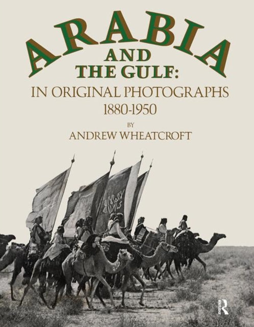 Book cover of: Arabia & The Gulf