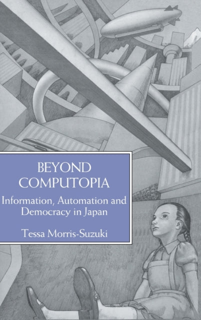 Book cover of: Beyond Computopia