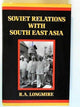 Book cover of: Soviet Relations With South East