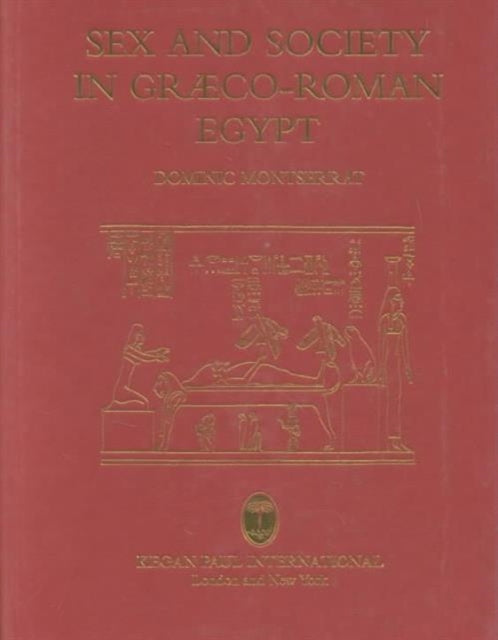Book cover of: Sex & Society In Graeco-Roman