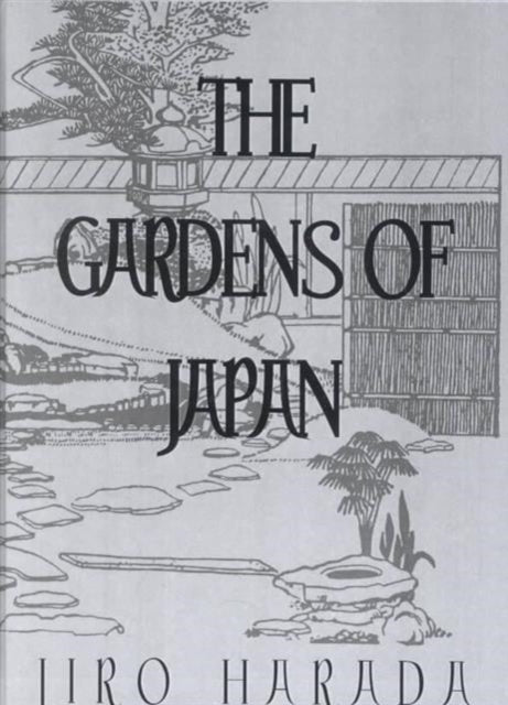 Book cover of: Gardens Of Japan. By: Jiro Harada