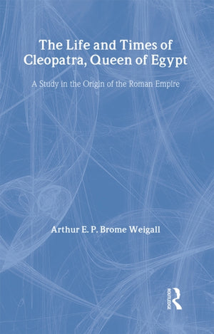 Life and Times Of Cleopatra