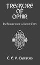 Book cover of: Treasure Of Ophir. By: C. E. V. Craufurd