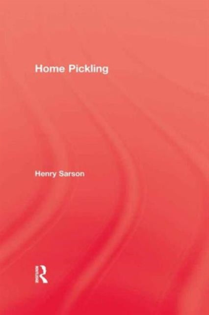 Book cover of: Home Pickling. By: Henry Sarson