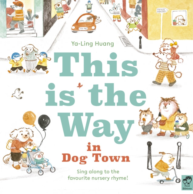 Book cover of: This is the Way in Dogtown. By: HUANG, JADE