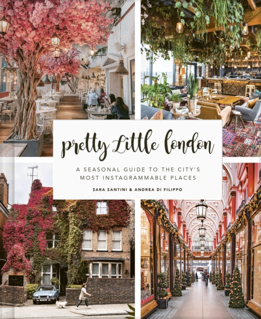 Book cover of: Pretty Little London. By: Sara Santini
