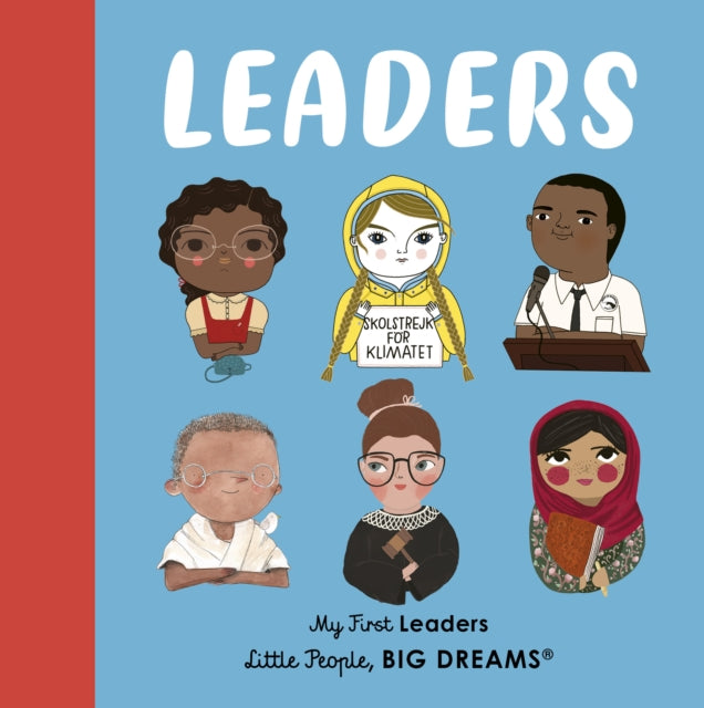 Leaders, My First Leaders 9780711264083 María Isabel Sánchez Vegara