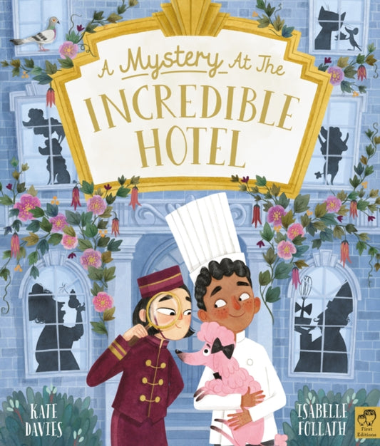 Mystery at the Incredible Hotel 9780711264243 Kate Davies