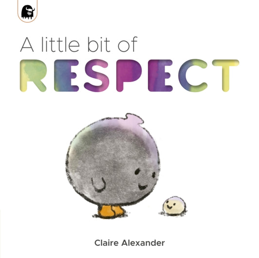 Book cover of: Little Bit of Respect. By: ALEXANDER, CLAIRE