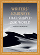 Book cover of: Writers' Journeys That Shaped Our World