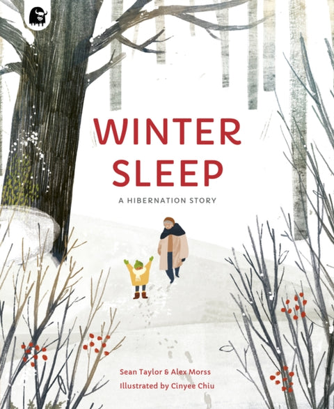 Winter Sleep, A Hibernation Story
