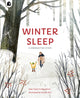 Winter Sleep, A Hibernation Story 9780711270152 Sean Taylor