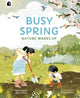 Busy Spring, Nature Wakes Up 9780711271678 Sean Taylor